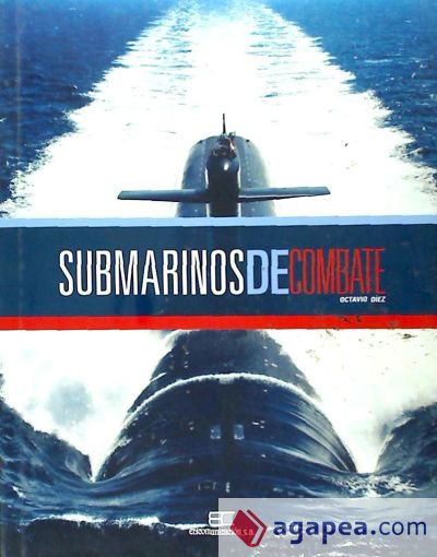 SUBMARINOS DE COMBATE