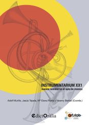 Portada de Instrumentarium XX1: Nuevos sonidos en el aula de música