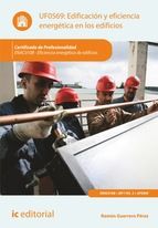 Portada de Edificación y eficiencia energética en los edificios. ENAC0108 (Ebook)