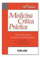 Portada de Medicina Crítica Práctica. Situaciones Críticas En Patología gastrointestinal