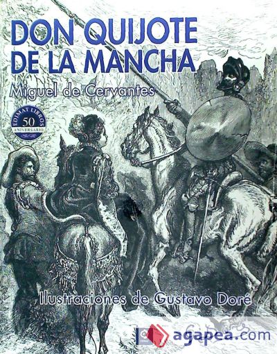 DON QUIJOTE DE LA MANCHA ILUSTRACIONES DE GUSTAVO DORÉ