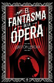 Portada de EL FANTASMA DE LA OPERA