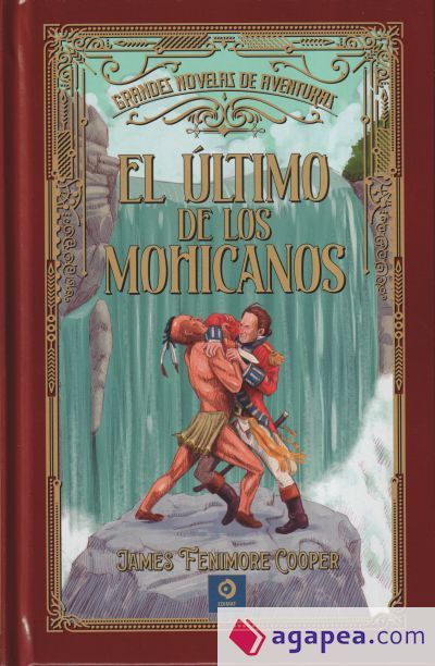 EL &Uacute;LTIMO DE LOS MOHICANOS