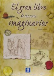 Portada de El gran libro de los seres imaginarios