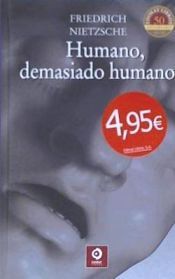 Portada de HUMANO DEMASIADO HUMANO