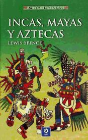 Portada de Incas, mayas y aztecas