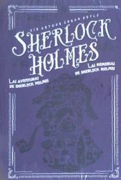 Portada de LAS AVENTURAS DE SHERLOCK HOLMES / LAS MEMORIAS DE SHERLOCK HOLMES