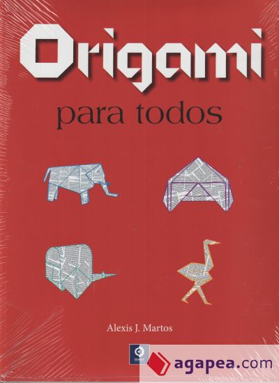 ORIGAMI PARA TODOS.(MANUALIDADES)