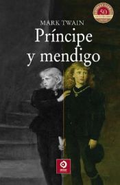 Portada de PRÍNCIPE Y MENDIGO