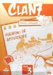 Portada de Clan 7 ¡Hola amigos! 3 Cuaderno de actividades