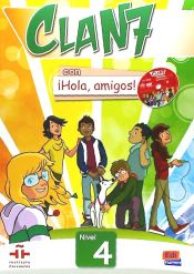 Portada de Clan 7 ¡Hola amigos! 4 Libro del alumno+CD ROM