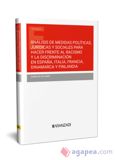 Análisis de medidas políticas, jurídicas y sociales para hac y la discriminación en España, Italia, Francia, Dinamarca y