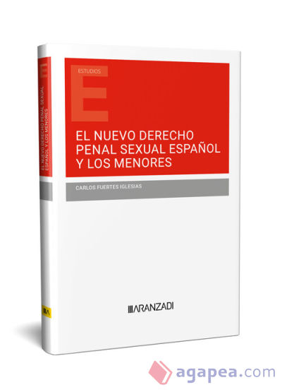 Nuevo derecho penal sexual español y los menores