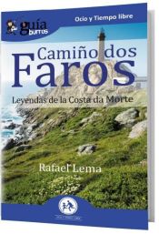 Portada de GuíaBurros Camiño dos faros: Leyendas de la Costa de la Muerte