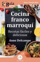 Portada de GuíaBurros: Cocina franto-marroquí