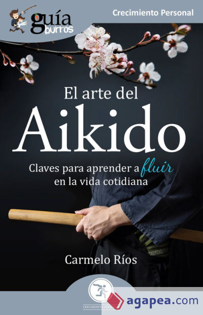 GuíaBurros El arte del Aikido