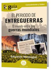 Portada de GuíaBurros: El periodo de Entreguerras