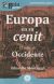 Portada de GuíaBurros: Europa en su cenit, de Eduardo Montagut Contreras