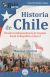 Portada de GuíaBurros: Historia de Chile, de Máximo Quitral