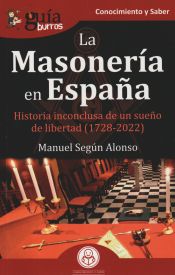 Portada de GuíaBurros: La Masonería en España
