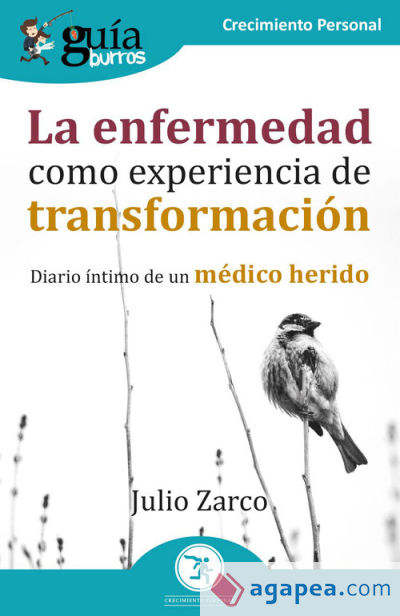 GuíaBurros La enfermedad como experiencia de transformación