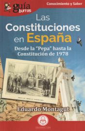 Portada de GuíaBurros: Las Constituciones en España