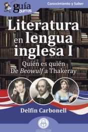 Portada de GuíaBurros: Literatura en lengua inglesa I