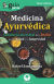 Portada de GuíaBurros Medicina Ayurvédica, de Rafael Santamaría
