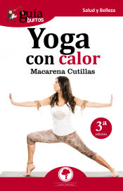 Portada de GuíaBurros Yoga con calor