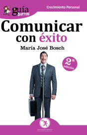 Portada de Guíaburros Comunicar con éxito