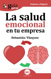 Portada de Guíaburros La salud emocional en tu empresa