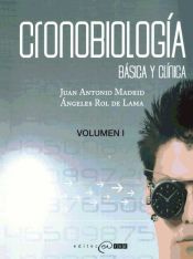 Portada de Cronobiología básica y clínica - Volumen 1