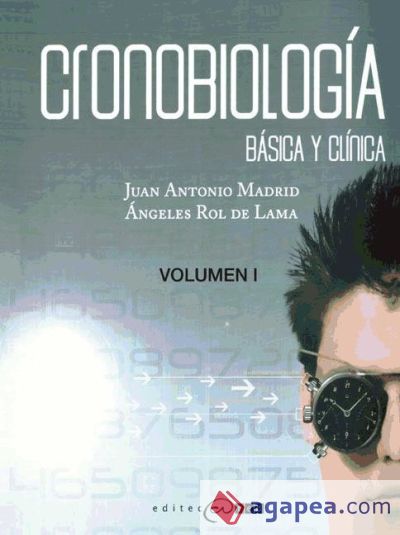Cronobiología básica y clínica - Volumen 1