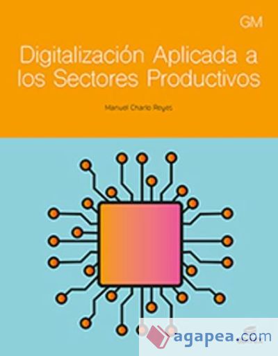 Digitalización aplicada a los sectores productivos. Grado Medio