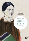 Edith Stein. Camino de Auschwitz Biografía Joven