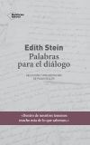 Edith Stein. Palabras Para El Diálogo