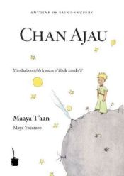 Portada de Chan Ajau (principito maya yucateco)