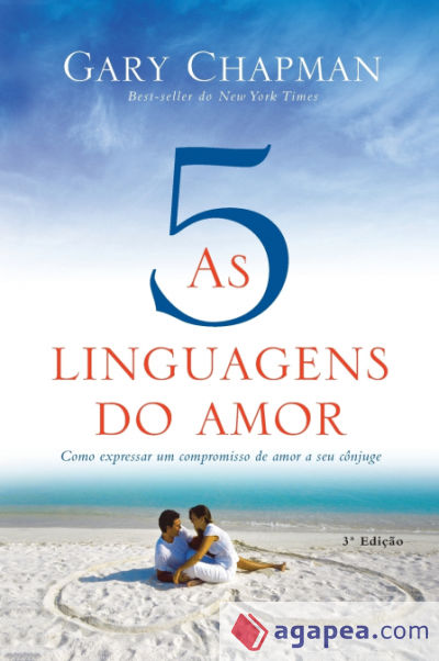 As 5 linguagens do amor - 3ª edição