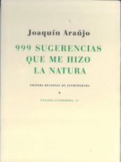 Portada de 999 Sugerencias Que Me Hizo La Natura