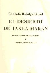 Portada de El desierto de Takla Makán : prosas y ensayos