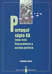 Portada de Portugal siglo XX (1890-1976). Pensamiento y acción política
