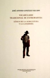 Portada de Vocabulario tradicional de Extremadura. Léxico de la agricultura y la ganadadería