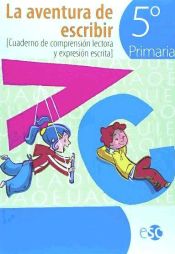 Portada de La aventura de escribir 5º Primaria