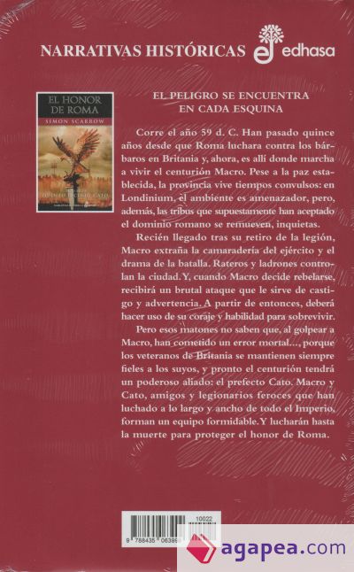 EL HONOR DE ROMA (LIBRO XX DE QUINTO LICINIO CATO), SIMON SCARROW, Editora y Distribuidora Hispano Americana, S.A.