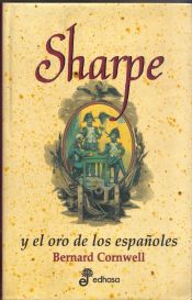 Portada de 2. Sharpe y el oro de los españoles