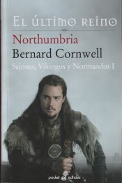 Portada de Sajones, Vikingos y Normandos 1. Northumbria, el último reino