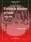 Portada de El artículo de costumbres en España (1830-1850)