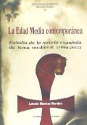 Portada de La Edad Media contemporánea