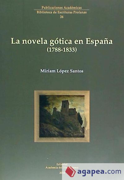 La novela gótica en España (1788-1833)