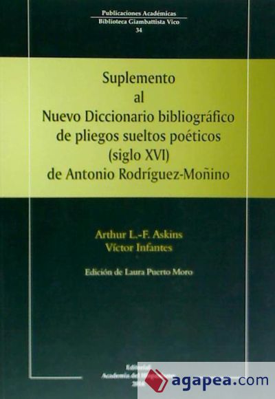 Suplemento al Nuevo Diccionario bibliográfico de pliegos sueltos poéticos (siglo XVI) de Antonio Rodríguez-Moñino